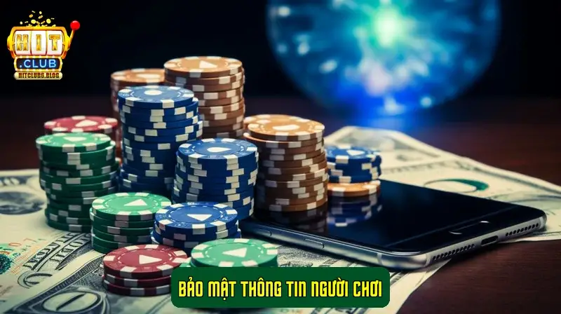 Bảo mật thông tin người chơi Bảo mật thông tin người chơi