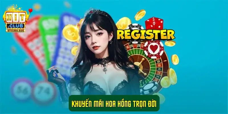 Khuyến mãi hoa hồng trọn đời Khuyến mãi hoa hồng trọn đời